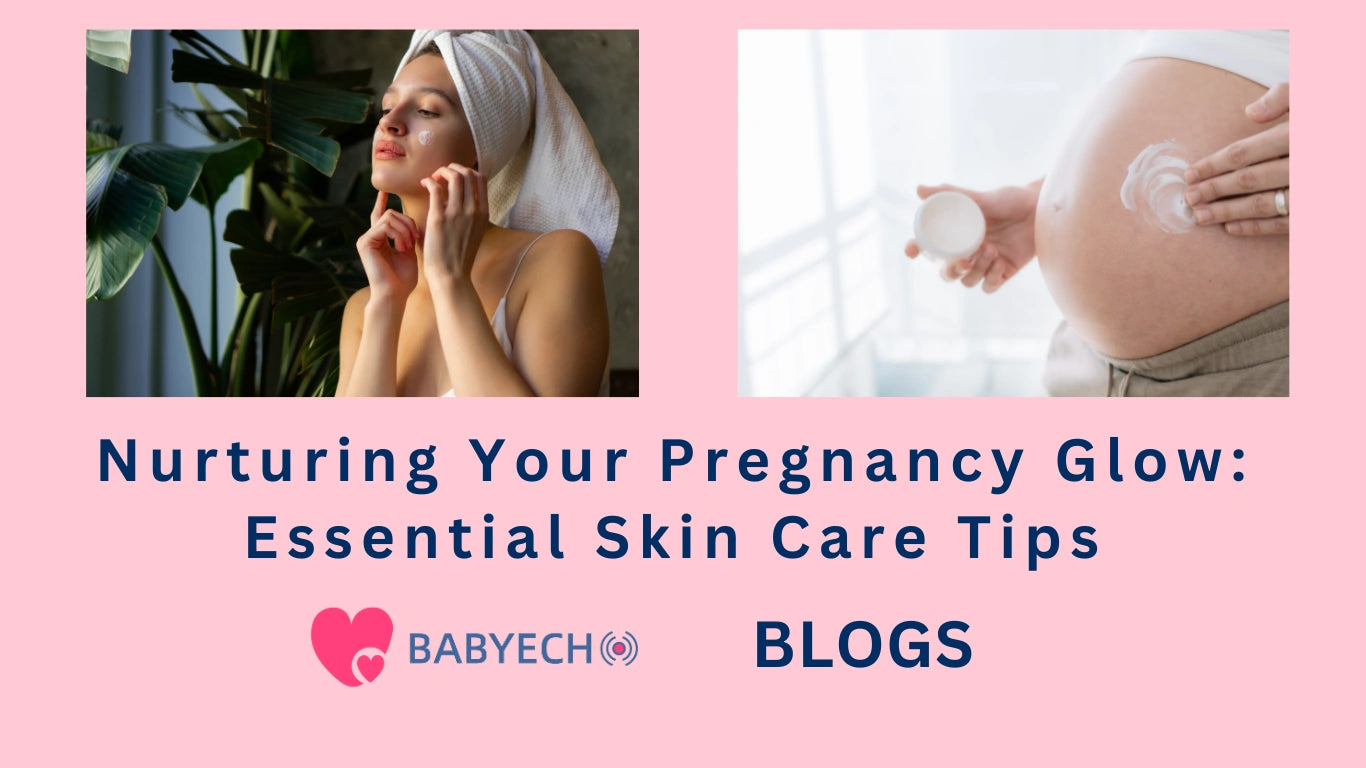 Nurturing Your Pregnancy Glow: Essential Skin Care Tips