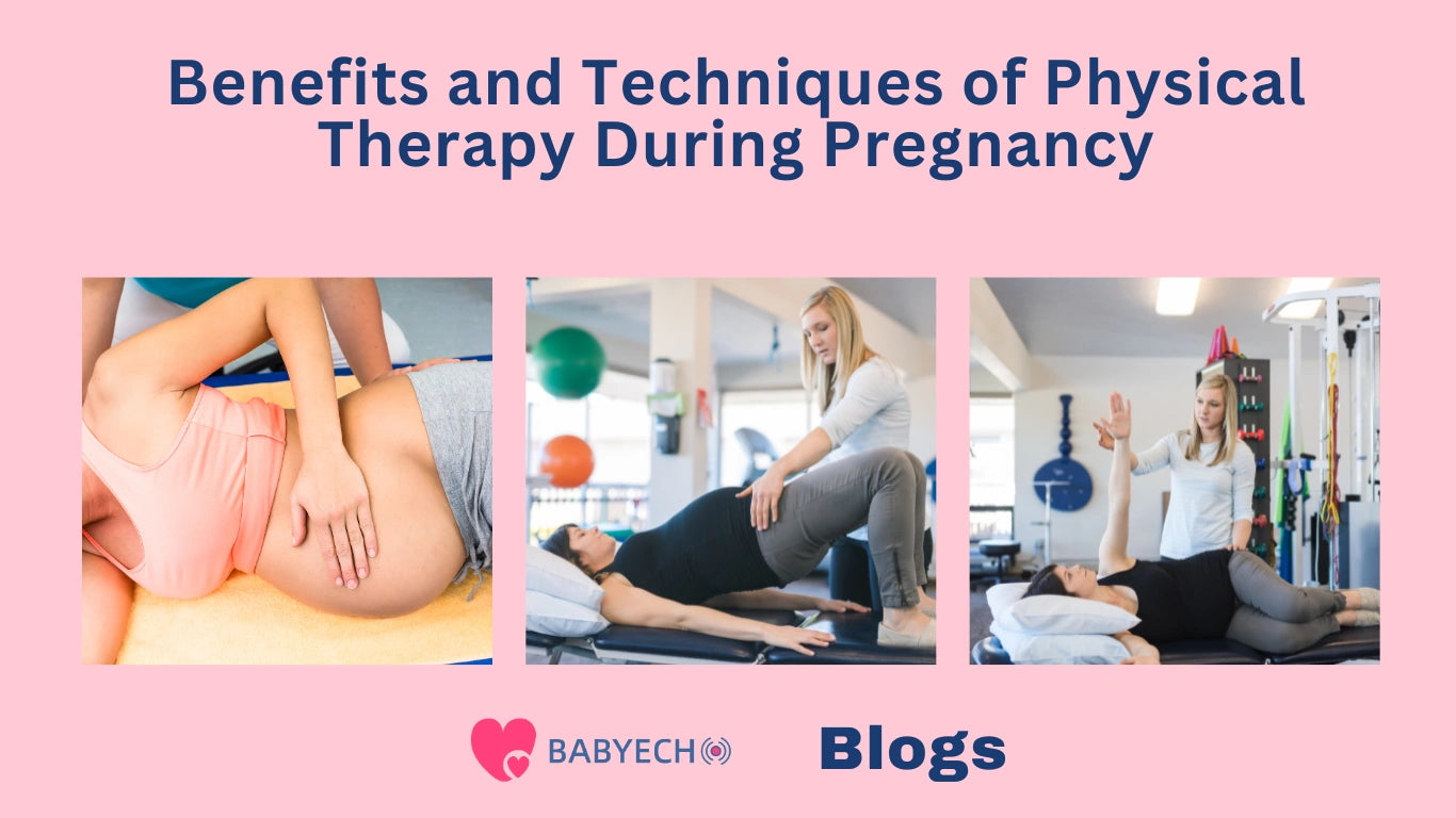 Benefits and Techniques of Physical Therapy During Pregnancy
