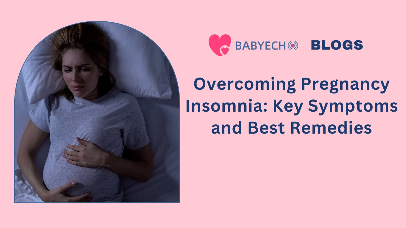 Overcoming Pregnancy Insomnia: Key Symptoms and Best Remedies