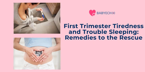 First Trimester Tiredness and Trouble Sleeping: Remedies to the Rescue