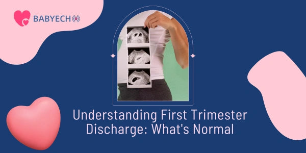 Understanding First Trimester Discharge: What's Normal